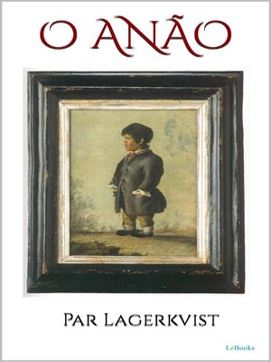cover image of O ANÃO--Par Lagerkivst